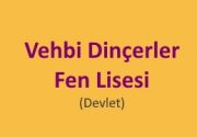 Gaziantep Vehbi Dinçerler Fen Lisesi