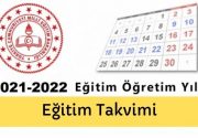 2021 – 2022 Meb Eğitim Takvimi