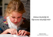 Çocuklarda Dikkat Eksikliği Belirtileri