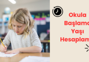 1. Sınıfa Başlama Yaşı Hesaplama